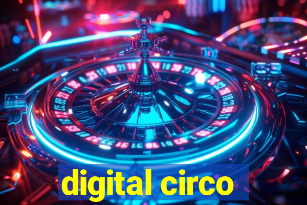 digital circo